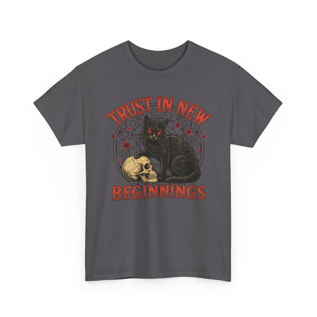 Trust In New Beginnings Cat T-Shirt — Occult Black Cat Skull Gothic Tee